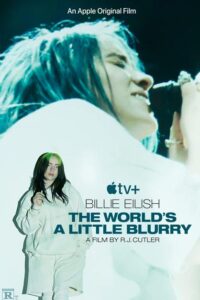 خرید فیلم Billie Eilish: The World's a Little Blurry 2021