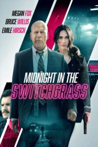 خرید فیلم Midnight in the Switchgrass (2021)