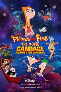 خرید فیلم Phineas and Ferb the Movie: Candace Against the Universe (2020)