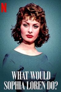 خرید فیلم What Would Sophia Loren Do? (2021)