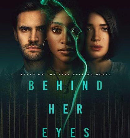Behind Her Eyes 2021 (مینی سریال)